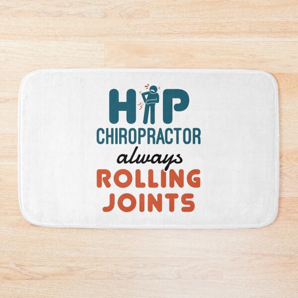 Item preview, Hip Chiropractor Always Rolling Joints designed and sold by jaygo.