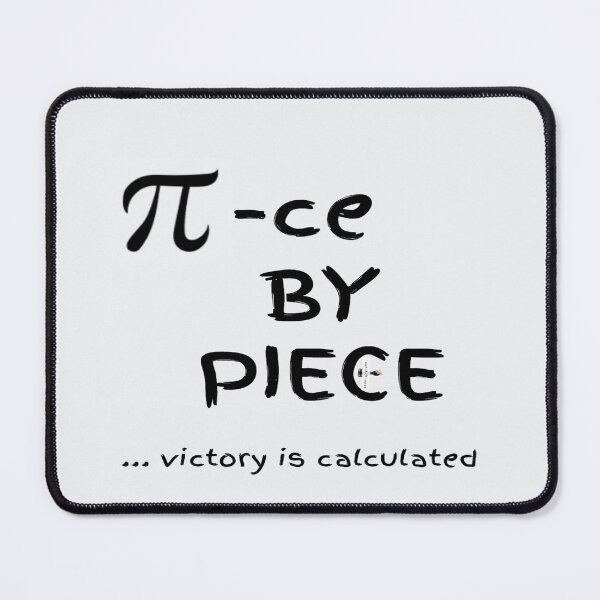Item preview, π-ce by Piece — Victory Is Calculated designed and sold by PawnShiftGoods.