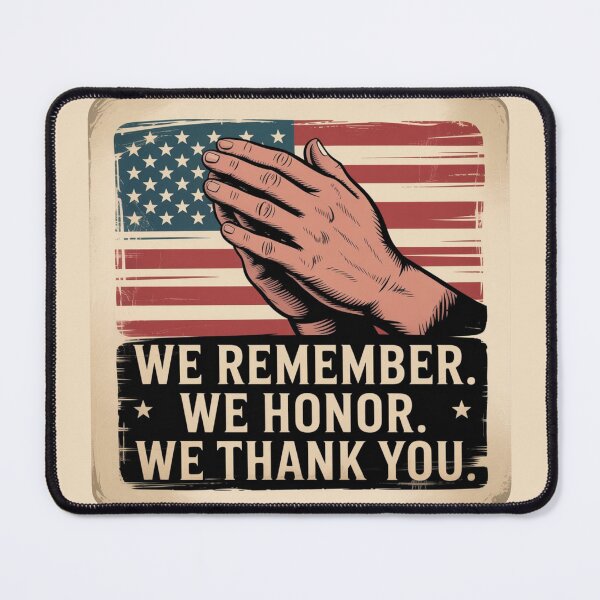 Item preview, We Remember We Honor We Thank You – Veterans Day designed and sold by Prints-by-Olaf.