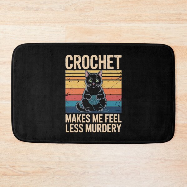 Item preview, Crochet Makes Me Feel Less Murdary - Funny Cat Design for Cat Lovers designed and sold by Gogetgiggles.