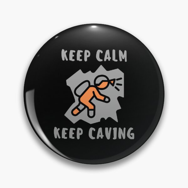 Item preview, Keep Calm Keep Caving – Adventure Caver Design for Spelunking Lovers designed and sold by Rocklights.
