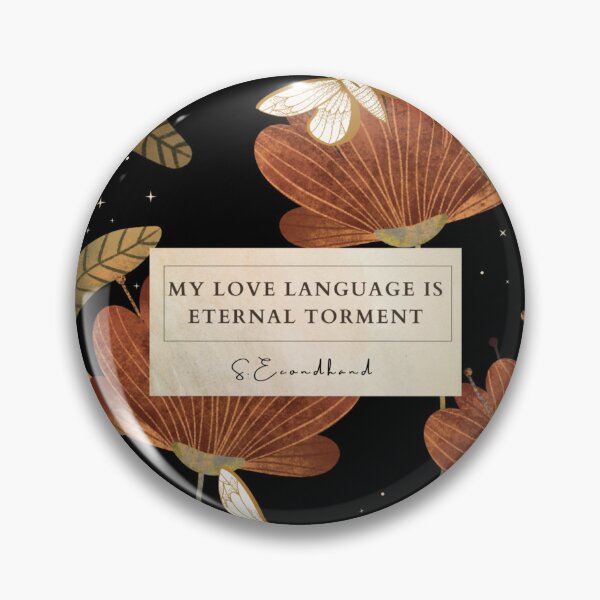 Item preview, my love language is eternal torment designed and sold by DarkStarling.