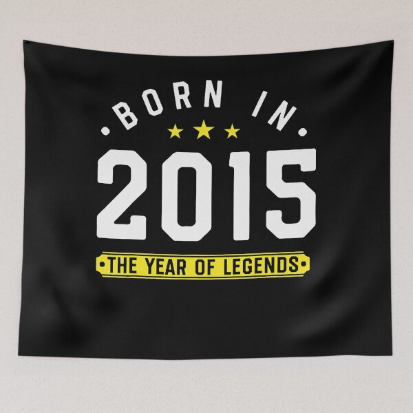 Item preview, Born In 2015 - Year Of Legends  Birthday Gift designed and sold by MadalynKiehn.