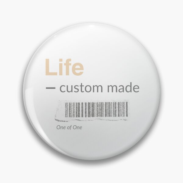 Item preview, Life — Custom Made. Designed by You, Owned by No One designed and sold by TeeTantra.
