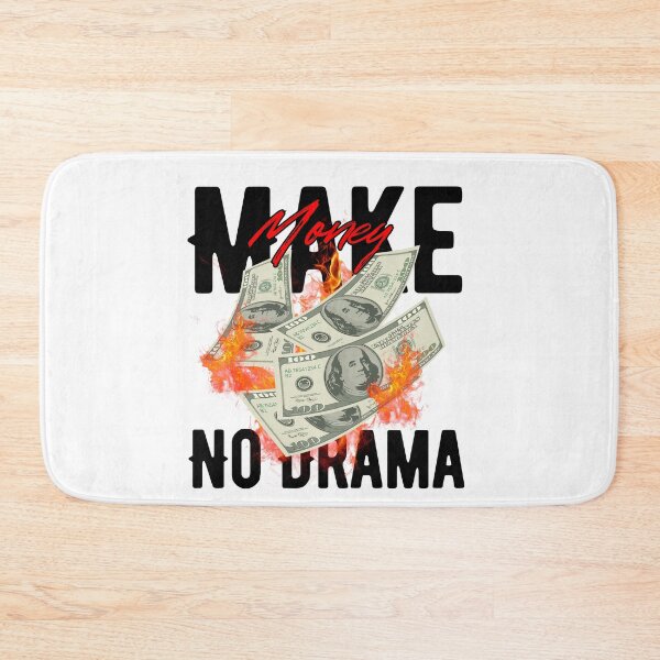 Item preview, Make Money no Drama designed and sold by proviax.