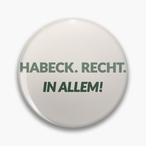Item preview, HABECK. RIGHT. IN EVERYTHING! – minimalist political statement designed and sold by VariousGoodies.