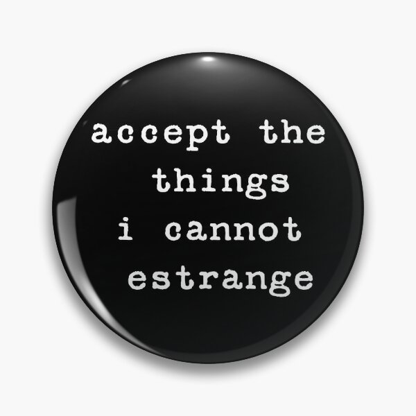 Item preview, Accept the things I cannot estrange designed and sold by *luckysol*.
