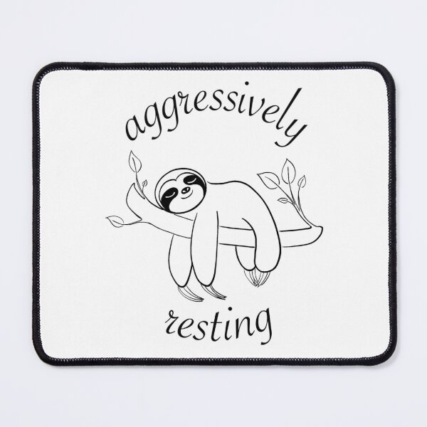 Item preview, Aggressively Resting Sloth A designed and sold by TheBarefootMom.