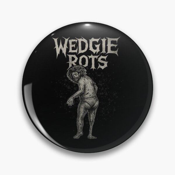 Item preview, Wedgie Rots designed and sold by *luckysol*.