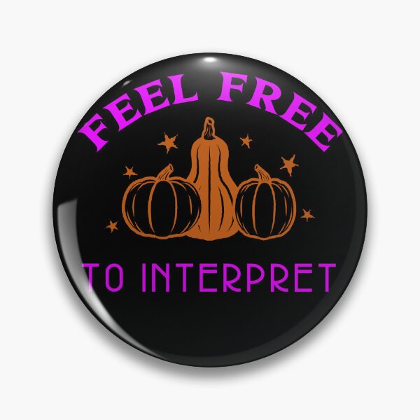 Item preview, Fall: Feel Free To Interpret - Thanksgiving designed and sold by AlfredsTees.