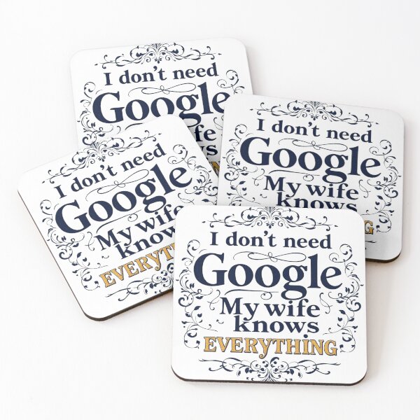 Item preview, I Don't Need Google My Wife Knows Everything designed and sold by SholoStudio.