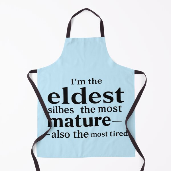 Item preview, Eldest Sibling Most Mature Also Most Tired Quote designed and sold by SholoStudio.