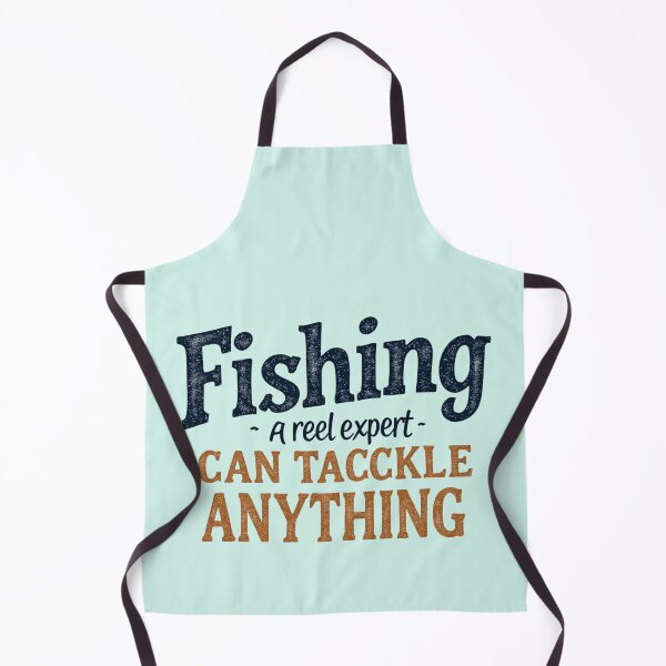 Item preview, Fishing A Reel Expert Can Tackle Anything designed and sold by SholoStudio.
