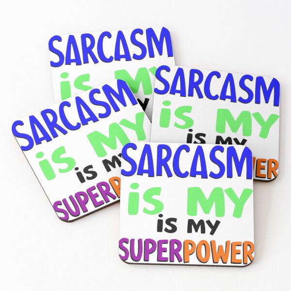 Item preview, Sarcasm Is My Superpower Quote designed and sold by SholoStudio.