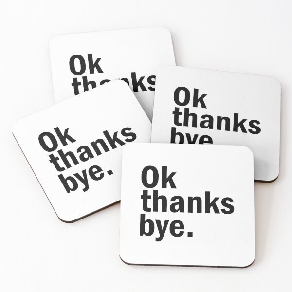Item preview, ok thanks bye designed and sold by designing01Ar3.