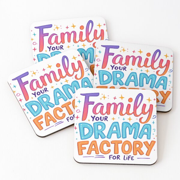 Item preview, Family Drama Factory Funny Quote Design designed and sold by SholoStudio.