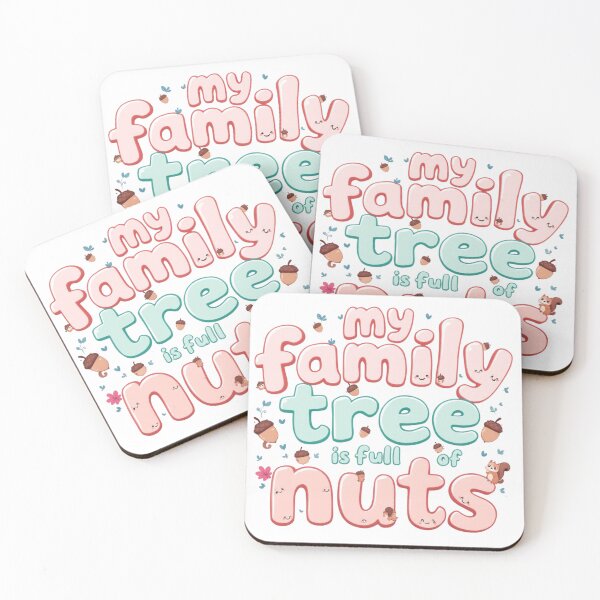 Item preview, Family Tree Full of Nuts Funny Quote designed and sold by SholoStudio.
