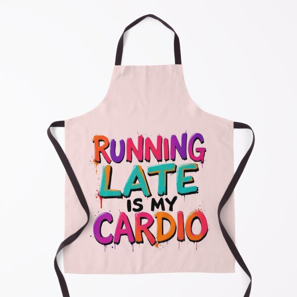 Item preview, Funny Quote "Running Late Is My Cardio" Colorful Typography designed and sold by SholoStudio.