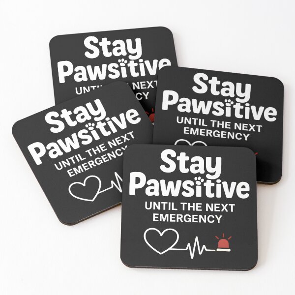 Item preview, Stay Pawsitive — Funny Veterinary Quote designed and sold by Bettybee00.