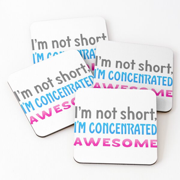 Item preview, Funny Quote Typography – "I’m Not Short, I’m Concentrated Awesome" designed and sold by SholoStudio.