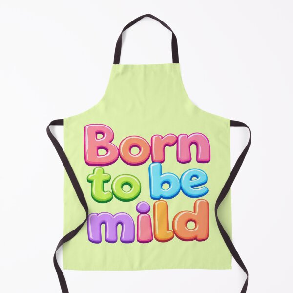 Item preview, Cute Funny Quote Typography – "Born to Be Mild" designed and sold by SholoStudio.