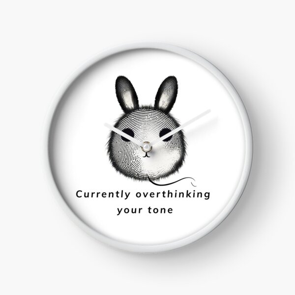 Item preview, Currently Overthinking Your Tone - Sarcastic Bunny Minimalist Design designed and sold by SillentDesign.