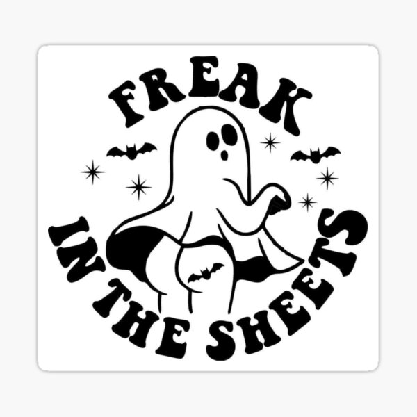 Freak in the Sheets Ghost Sticker