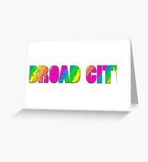 Broad City Greeting Card
