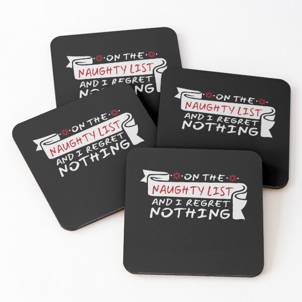Item preview, On The Naughty List And I Regret Nothing Funny Quote designed and sold by shirt-o-mat.