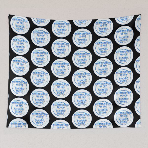 Item preview, Actualmente en mi modo burbuja | En Mi Burbuja | No Meu Mundo designed and sold by LenaBlueDesigns.