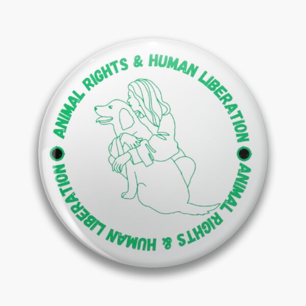 Item preview, Animal Rights & Human Liberation: Equality, Justice, Freedom for All Species designed and sold by Ditstyle.
