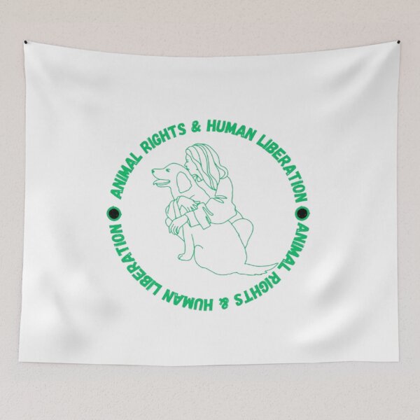 Item preview, Animal Rights & Human Liberation: Equality, Justice, Freedom for All Species designed and sold by Ditstyle.