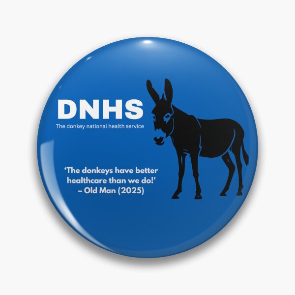 Item preview, The Donkey's have better healthcare! designed and sold by TapirSoup.