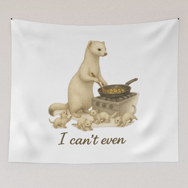 Item preview, Ermine Mom "I Can't Even" designed and sold by thehaywirehoney.