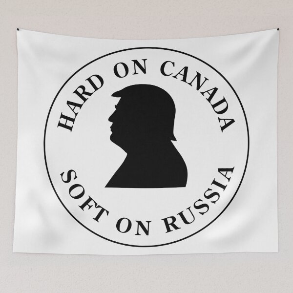 Item preview, Hard On Canada, Soft On Russia designed and sold by VisionWind.