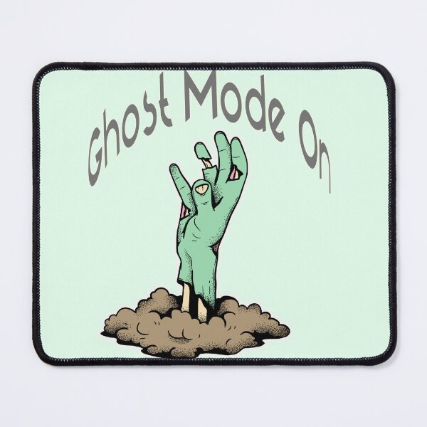 Item preview, Ghost Mode On designed and sold by PriyaMagic.