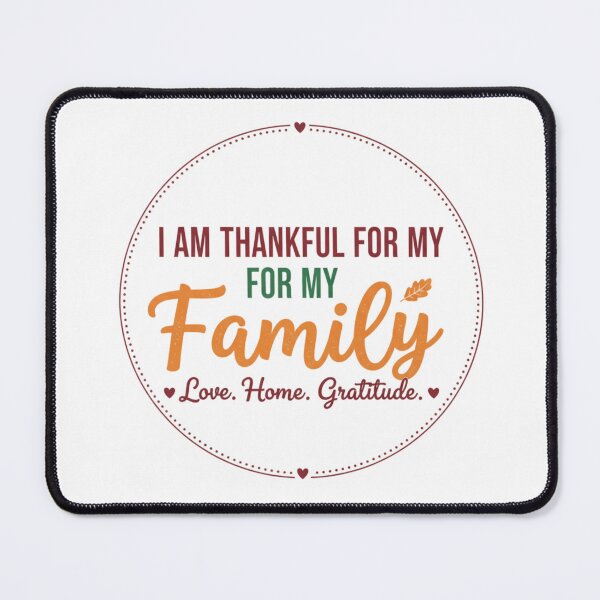 Item preview, I Am Thankful For My Family Text Design - Minimalist Gratitude Gift designed and sold by Wear Sculpt.
