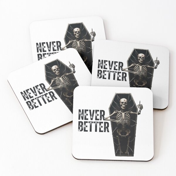 Item preview, Never Better | Black Coffin Edition designed and sold by Ink And Inspire.