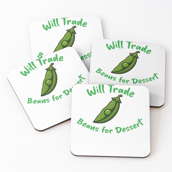 Item preview, Will Trade Beans for Dessert designed and sold by AEMcTees.
