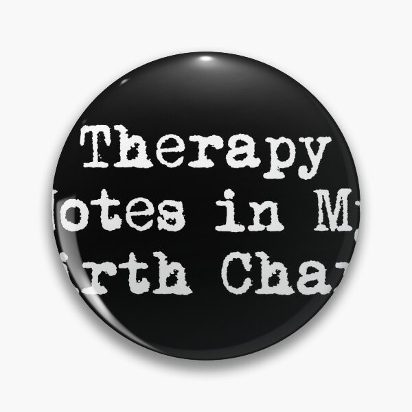 Item preview, Therapy Notes in My Birth Chart designed and sold by Ninjacatoff.