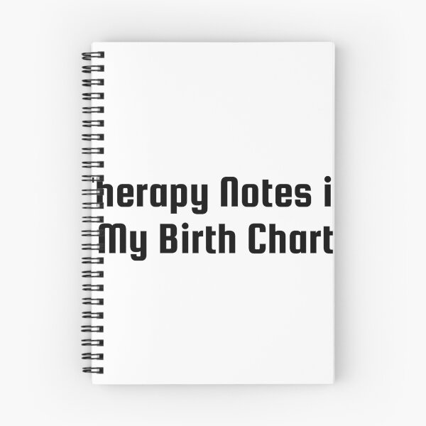 Item preview, Therapy Notes in My Birth Chart designed and sold by Ninjacatoff.