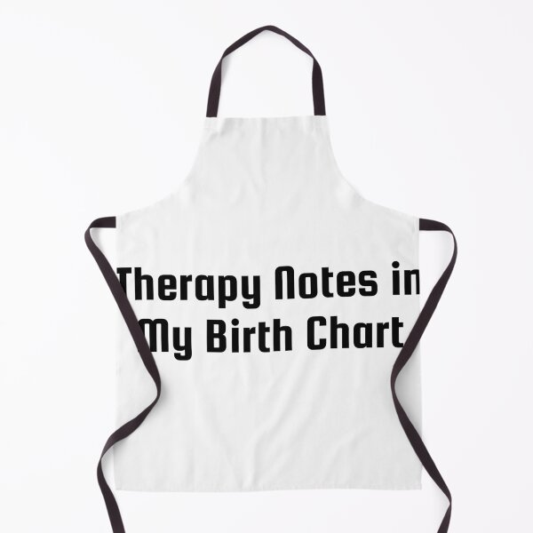 Item preview, Therapy Notes in My Birth Chart designed and sold by Ninjacatoff.