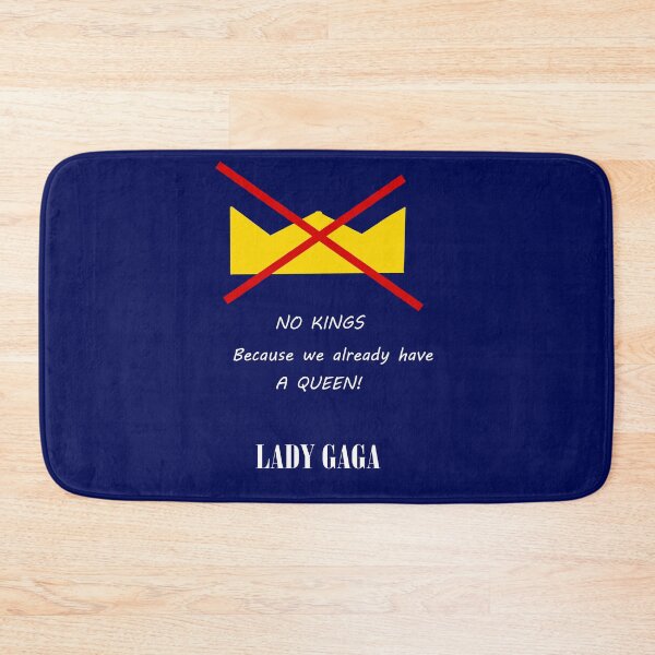 Item preview, No Kings Lady Gaga designed and sold by danraji.