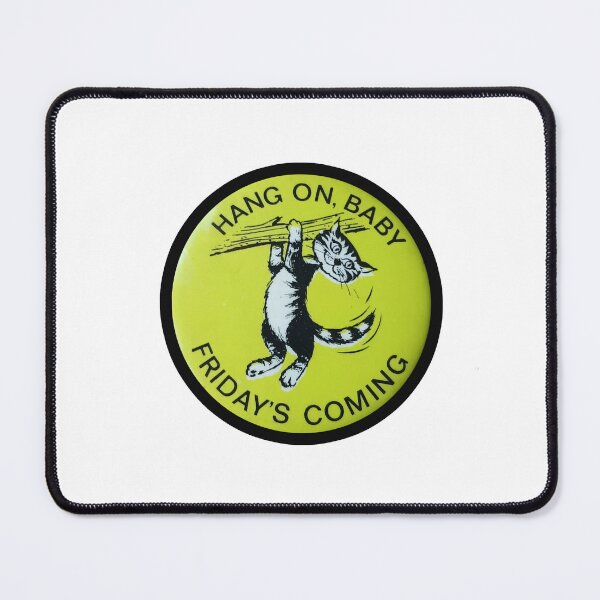Item preview, Vintage Hang On Friday's Coming designed and sold by QuayTradingCo.