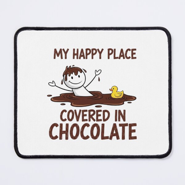 Item preview, National Chocolate Day Oct 28 - My Happy Place Covered in Chocolate T-Shirt - Perfect Gift for Chocoholics` designed and sold by Clothesbest.