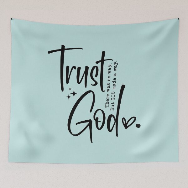 Item preview, Trust God designed and sold by lifeintoart.