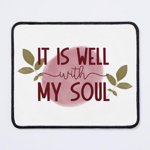 Item preview, It is well with my soul designed and sold by DonnaRaquel.