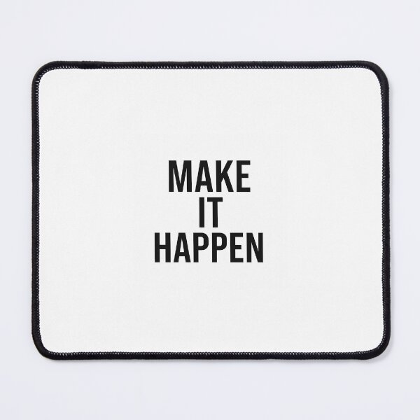 Item preview, MAKE IT HAPPEN – Clean Modern Inspirational Design designed and sold by GlowVibePrints.