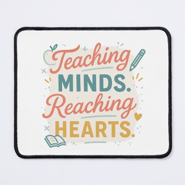 Item preview, Teaching Minds Reaching Hearts | Inspirational Teacher Appreciation Design designed and sold by SoulThread Studio.