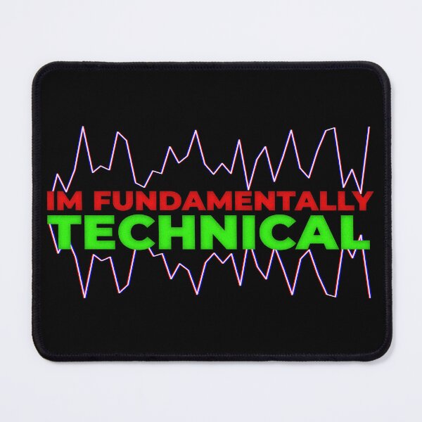 Item preview, I'm Fundamentally Technical Day Trading designed and sold by KamiTrades.